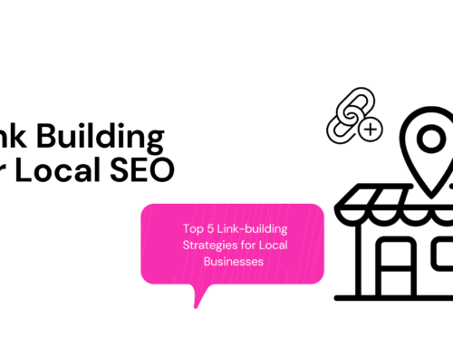 Link Building for Local SEO: Top 5 Link-building Strategies for Local Businesses 