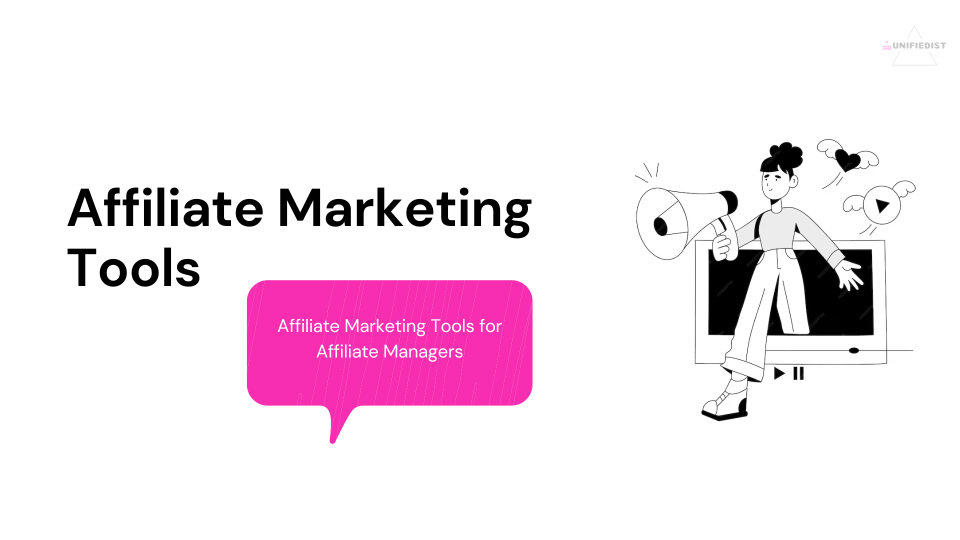 Best Affiliate Marketing Tools for Affiliate Managers – Comprehensive List
