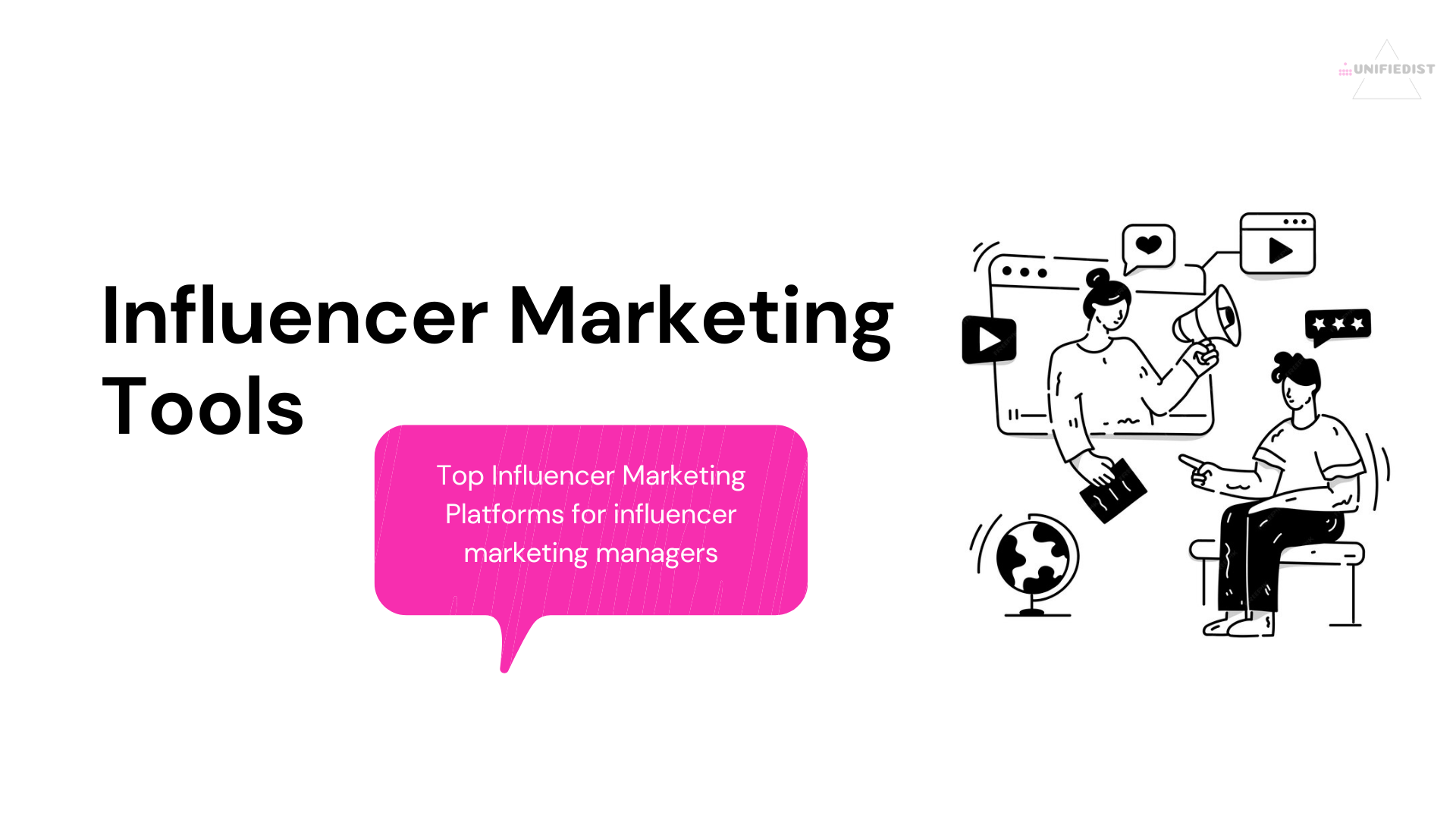 Best Influencer Marketing Tools for Influencer Marketing Managers – Comprehensive List